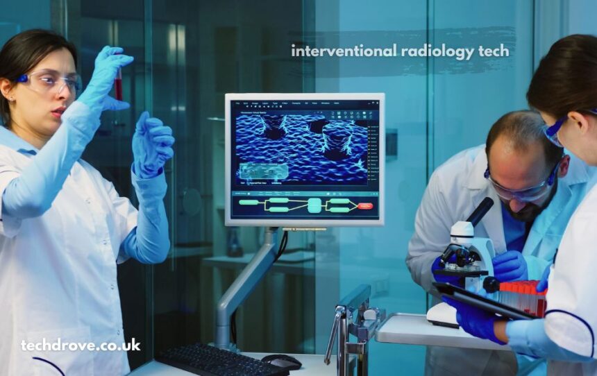interventional radiology tech